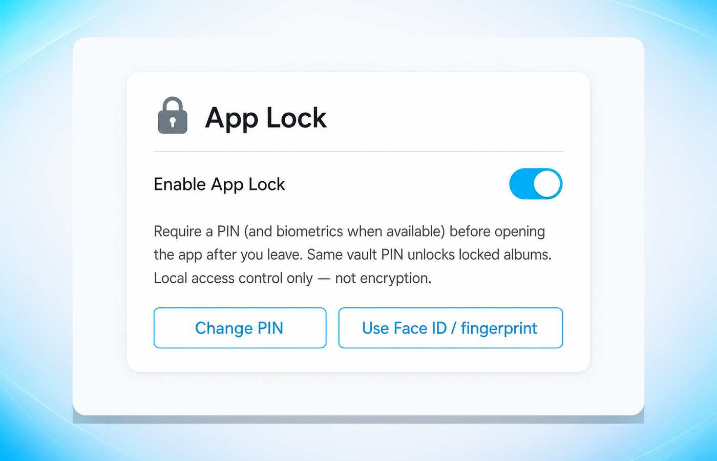 App Lock with vault PIN and biometrics